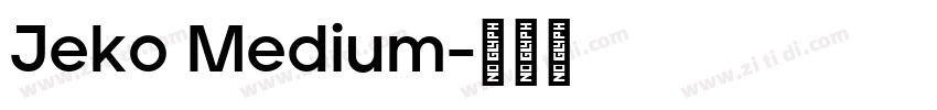 Jeko Medium字体转换